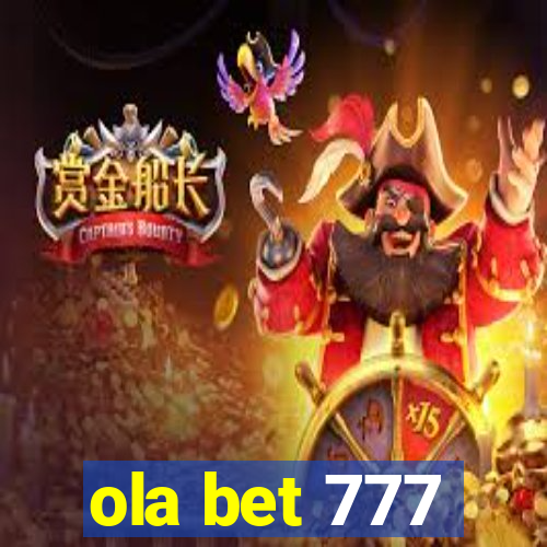 ola bet 777